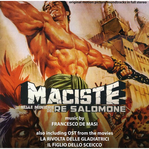COLONNA SONORA - FRANCESCO DE MASI - MACISTE NELLE MINIERE DI RE SALOMONE/LA RIVOLTA DELLE GLADIATRICI/IL FIGLIO DELLO SCEICCO