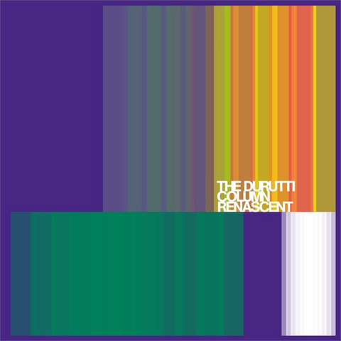 DURUTTI COLUMN - RENASCENT (2026)