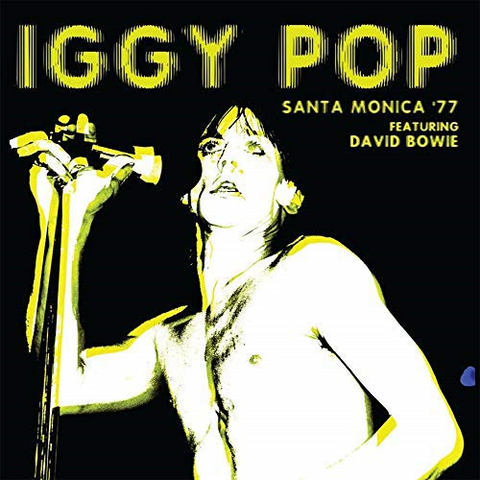 DAVID BOWIE & IGGY POP - SANTA MONICA '77 (LP)