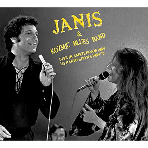 JOPLIN JANIS & COZMIK BLUES - LIVE IN AMSTERDAM (1969 - 70)