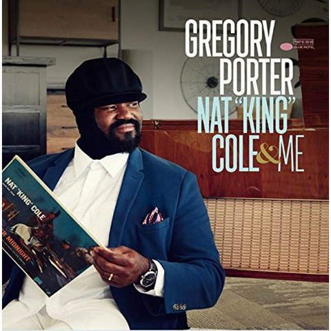 GREGORY PORTER - NAT KING COLE AND ME (2017)