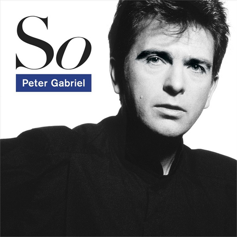 PETER GABRIEL - SO (1986 - 25TH ANN)
