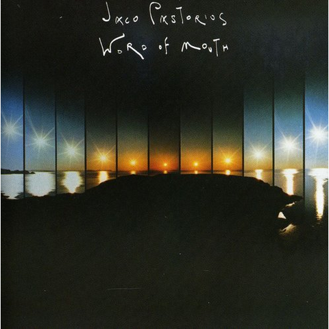 JACO PASTORIUS - WORD OF MOUTH (1981 - JAPAN 24BIT)
