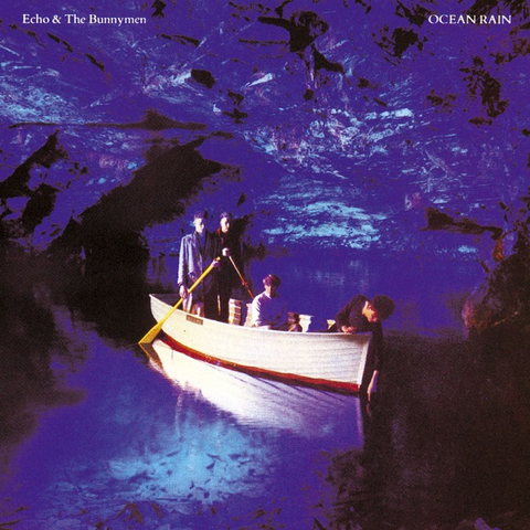 ECHO & THE BUNNYMEN - OCEAN RAIN (LP - REM’21 - 1984)