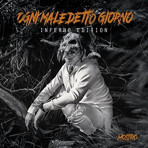 MOSTRO - OGNI MALEDETTO GIORNO (2018 - ltd ed)