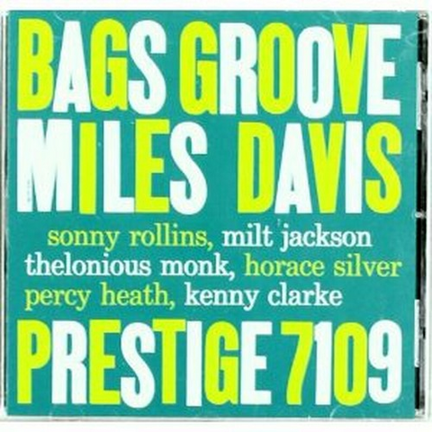 MILES DAVIS - BAG'S GROOVE
