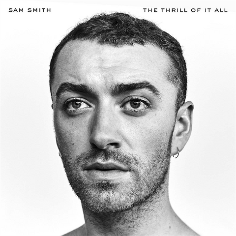 SAM SMITH - THE THRILL OF IT ALL (2017)