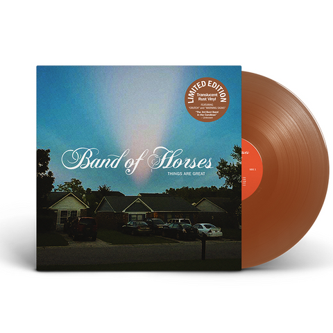 BAND OF HORSES - THINGS ARE GREAT (LP - TRANSLUCENT | INDIE - 2022)