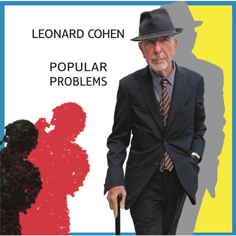 LEONARD COHEN - POPULAR PROBLEMS (LP+cd - 2014)