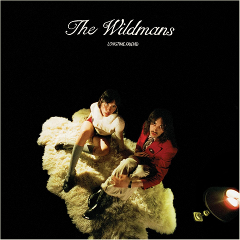 THE WILDMANS - LONGTIME FRIEND (LP - CLRD - 2025)