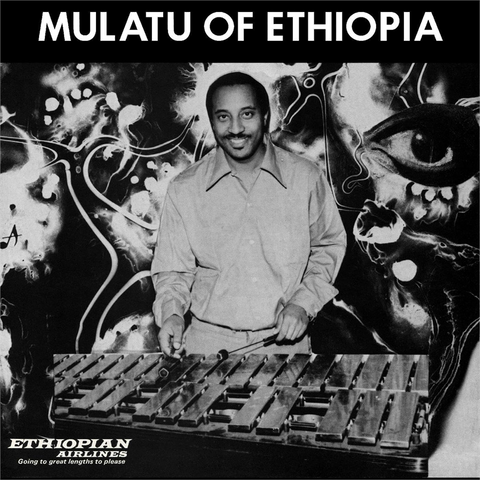 MULATU ASTATKE - MULATU OF ETHIOPIA (LP - rem24 - 2017)