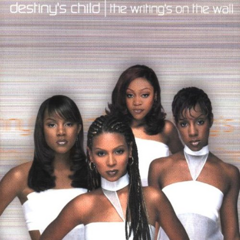 DESTINY'S CHILD - WRITING IS ON THE WALL