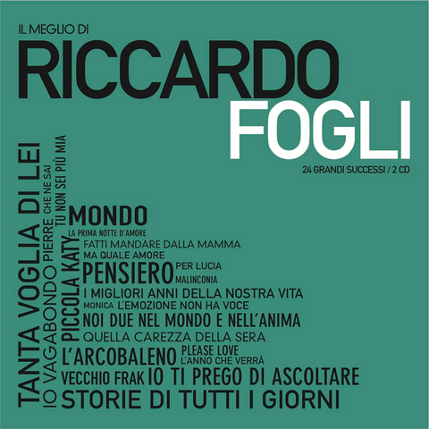 RICCARDO FOGLI - IL MEGLIO DI ...RICCARDO FOGLI (2012 - 2CD)