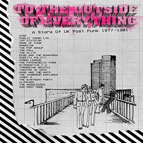 TO THE OUTSIDE OF EVERYTHING - ARTISTI VARI - TO THE OUTSIDE OF EVERYTHING - UK POSTPUNK '77.'81 (5CD)