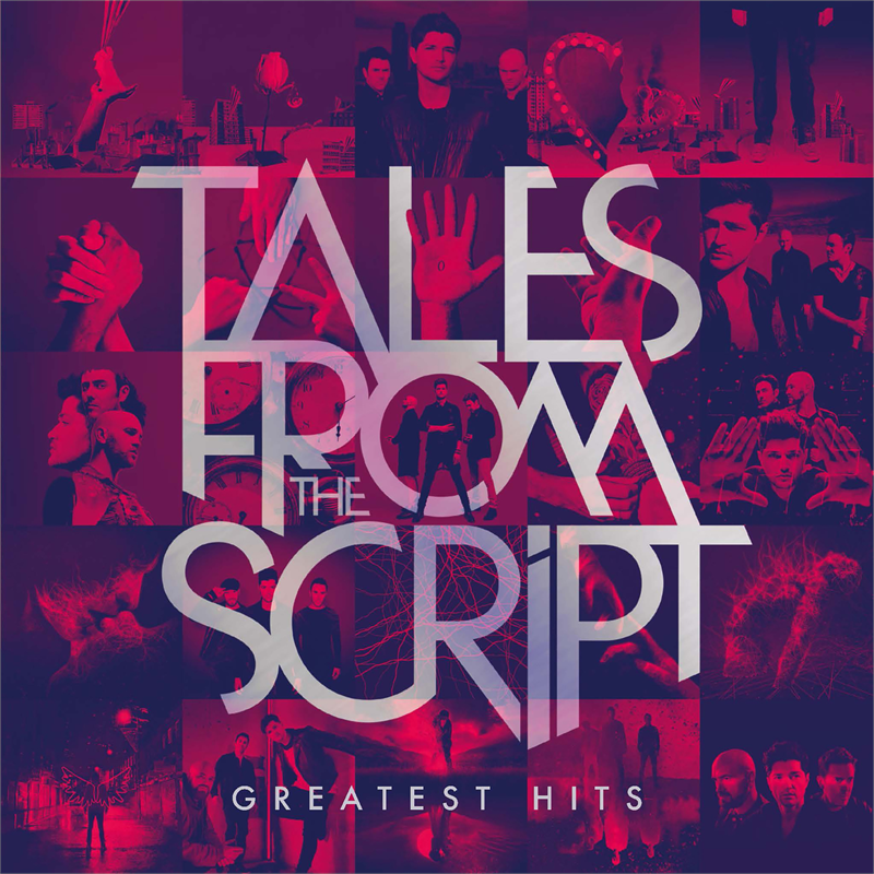 THE SCRIPT - TALES FROM THE SCRIPT: greatest hits (2021)