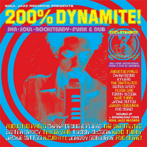 SOUL JAZZ RECORDS PRESENTS: - 200% DYNAMITE! (2LP - compilation - 2024)