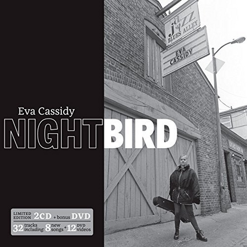 EVA CASSIDY - NIGHTBIRD (2CD+DVD - ltd)