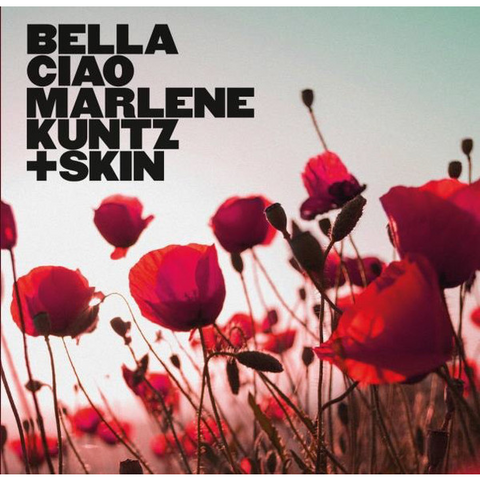 MARLENE KUNTZ & SKIN - BELLA CIAO (7'' - 2019)