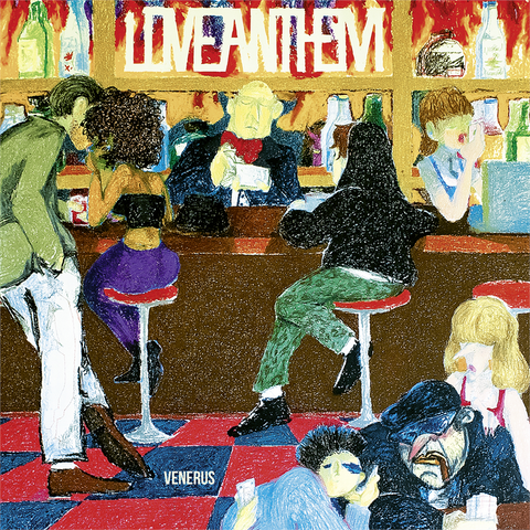 VENERUS - LOVE ANTHEM (LP – 2019)