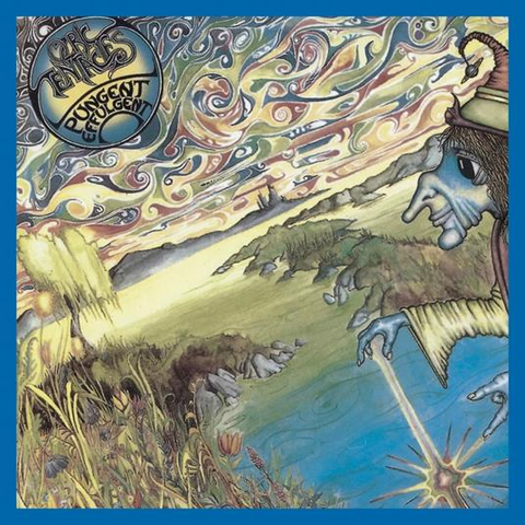 OZRIC TENTACLES - PUNGENT EFFULGENT (1989 - REM22)