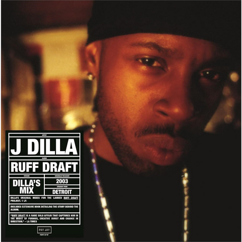J. DILLA - RUFF DRAFT: dilla's mix (EP - rem23 - 2003)