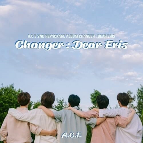 A.C.E - CHANGER: dear eris (2021 - repack)