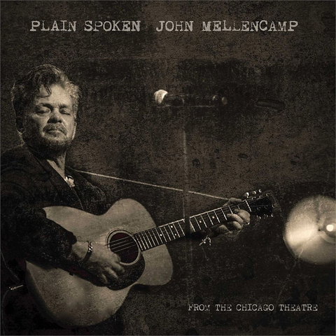 JOHN MELLENCAMP - PLAIN SPOKEN - live chicago theater (2018 - cd+dvd)
