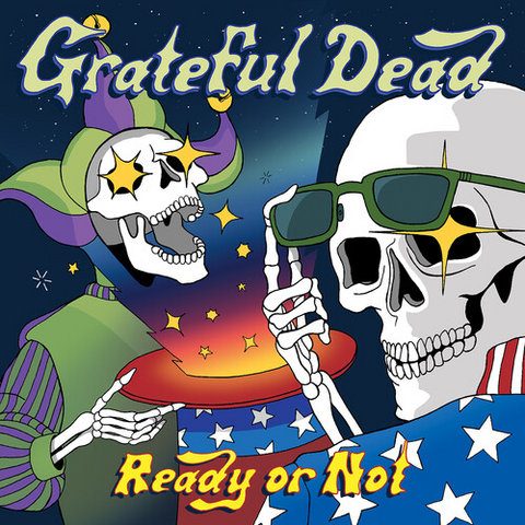 GRATEFUL DEAD - READY OR NOT (2019 - live '92/'95)