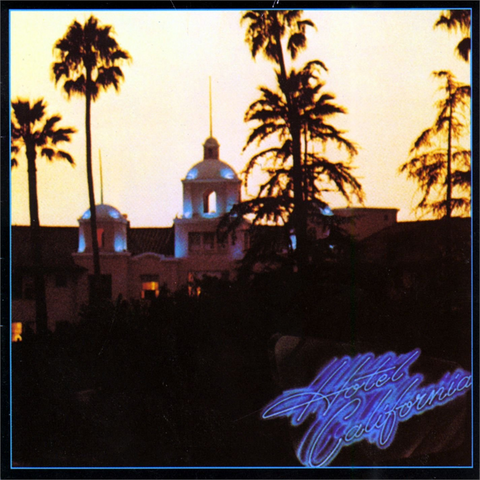 EAGLES - HOTEL CALIFORNIA (LP - REM15 - 1976)